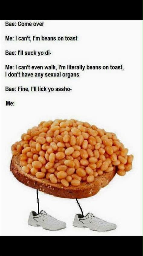 From 19. . Beans and toast meme